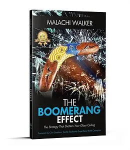 E-Book (epub) The Boomerang Effect: The Boomerang Effect von Malachi Walker