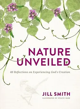 E-Book (epub) Nature Unveiled von Jill Smith
