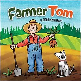 E-Book (epub) Farmer Tom von Diane Rasmussen