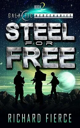 E-Book (epub) Steel for Free von Richard Fierce