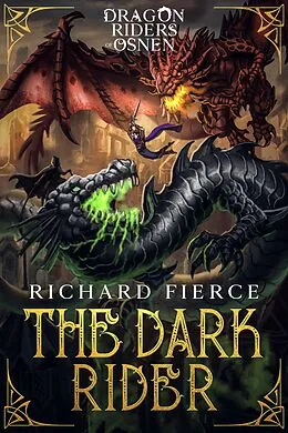 E-Book (epub) The Dark Rider von Richard Fierce