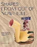 Fester Einband Shapes From Out of Nowhere von Adrienne Spinozzi