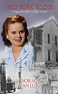 E-Book (epub) Red Fork Roots (Tulsa Series, #5) von Norma Jean Lutz