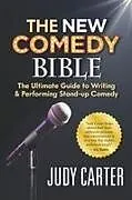 Kartonierter Einband The NEW Comedy Bible von Judy Carter