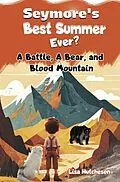 ePUB Seymore's Best Summer Ever? von Lisa Hutcheson