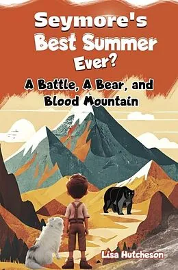 ePUB Seymore's Best Summer Ever? von Lisa Hutcheson