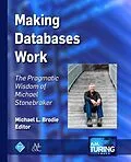 E-Book (epub) Making Databases Work von Michael L. Brodie