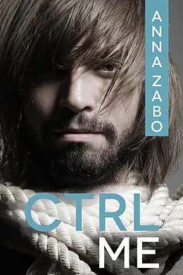 E-Book (epub) CTRL Me von Anna Zabo