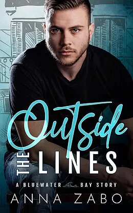 E-Book (epub) Outside The Lines von Anna Zabo