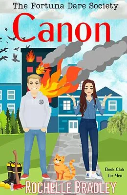 E-Book (epub) Canon (The Fortuna Dare Society, #2) von Rochelle Bradley