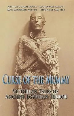 E-Book (epub) Curse of the Mummy von Louisa May Alcott, Jane G. Austin