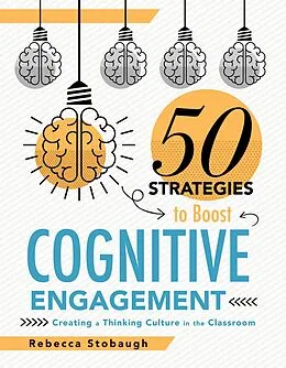 E-Book (epub) Fifty Strategies to Boost Cognitive Engagement von Rebecca Stobaugh