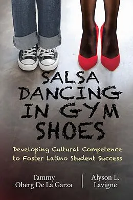 E-Book (epub) Salsa Dancing in Gym Shoes von Tammy Oberg De La Garza, Alyson Leah Lavigne