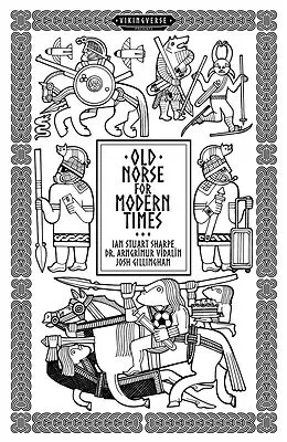 E-Book (epub) Old Norse For Modern Times von Ian Stuart Sharpe