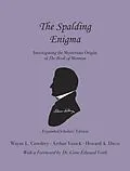 E-Book (epub) The Spalding Enigma von Wayne L Cowdrey, Arthur Vanick, Howard A Davis