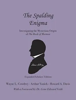 E-Book (epub) The Spalding Enigma von Wayne L Cowdrey, Arthur Vanick, Howard A Davis