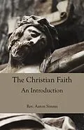 E-Book (epub) The Christian Faith von Aaron Simms