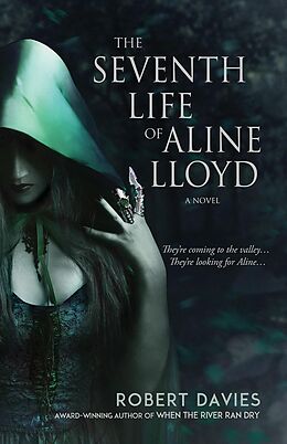 E-Book (epub) The Seventh Life of Aline Lloyd von Robert Davies