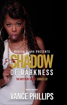 E-Book (epub) In The Shadow of Darkness von Vance Phillips