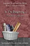 E-Book (epub) In The Beginning... From Noah to Abraham - Expanded Edition von Ahava Lilburn