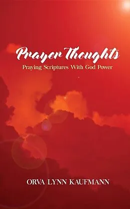 E-Book (epub) Prayer Thoughts von Orva Lynn Kaufmann