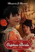 E-Book (epub) Captive Bride von Marjorie J. Hersom
