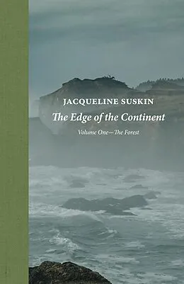 E-Book (epub) The Edge of the Continent: The Forest von Jacqueline Suskin