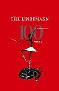Kartonierter Einband 100 Poems von Till Lindemann
