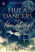 E-Book (epub) Hula Dancers and Hauntings (Gabe Maxfield Mysteries, #2) von J. C. Long