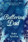 E-Book (epub) Ballerina Dad von Amy Aislin