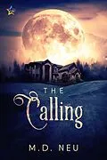 E-Book (epub) The Calling von M. D. Neu