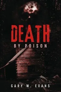 E-Book (epub) Death by Poison von Gary W. Evans