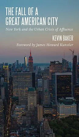 E-Book (epub) Fall of a Great American City von Kevin Baker