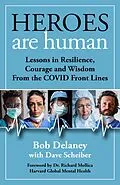 E-Book (epub) Heroes Are Human von Bob Delaney