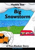 E-Book (epub) Haddie Sue and the Big Snowstorm (Jesus is Real Series, #1) von Seth Roberts
