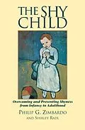 E-Book (epub) The Shy Child von Philip G. Zimbardo, Shirley L. Radl