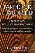 E-Book (epub) Harmonic Leadership von Brian Lowell French