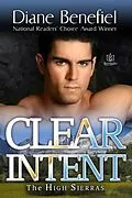 E-Book (epub) Clear Intent (High Sierras, #6) von Diane Benefiel