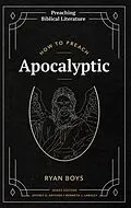 E-Book (epub) How to Preach Apocalyptic von Ryan Boys