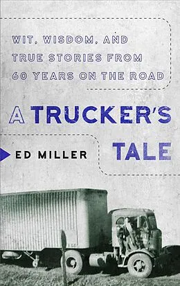 E-Book (epub) A Trucker's Tale von Ed Miller