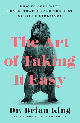 E-Book (epub) The Art of Taking It Easy von Brian King