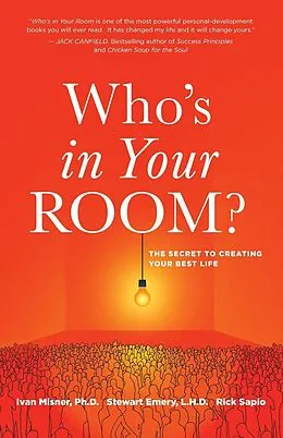 E-Book (epub) Who's in Your Room? von Ivan Misner, Stewart Emery, Rick Sapio