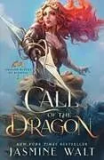 Kartonierter Einband Call of the Dragon von Jasmine Walt