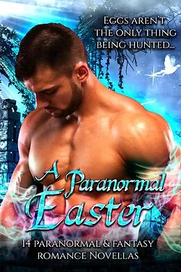 E-Book (epub) Paranormal Easter von Tiffany Carby