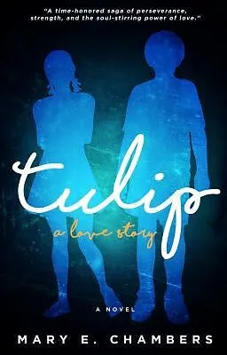 E-Book (epub) Tulip von Mary E. Chambers