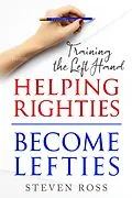 E-Book (epub) Helping Righties Become Lefties von Steven Ross