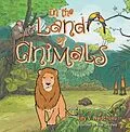 E-Book (epub) In the Land of Animals von Ijey V. Nwachuku