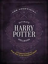 Fester Einband The Unofficial Ultimate Harry Potter Spellbook von Media Lab Books