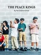 Fester Einband The Peace Kings Vol. 1 von The Creative School