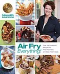 E-Book (pdf) Air Fry Everything von Meredith Laurence